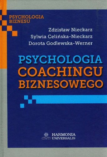 Psychologia coachingu biznesowego book