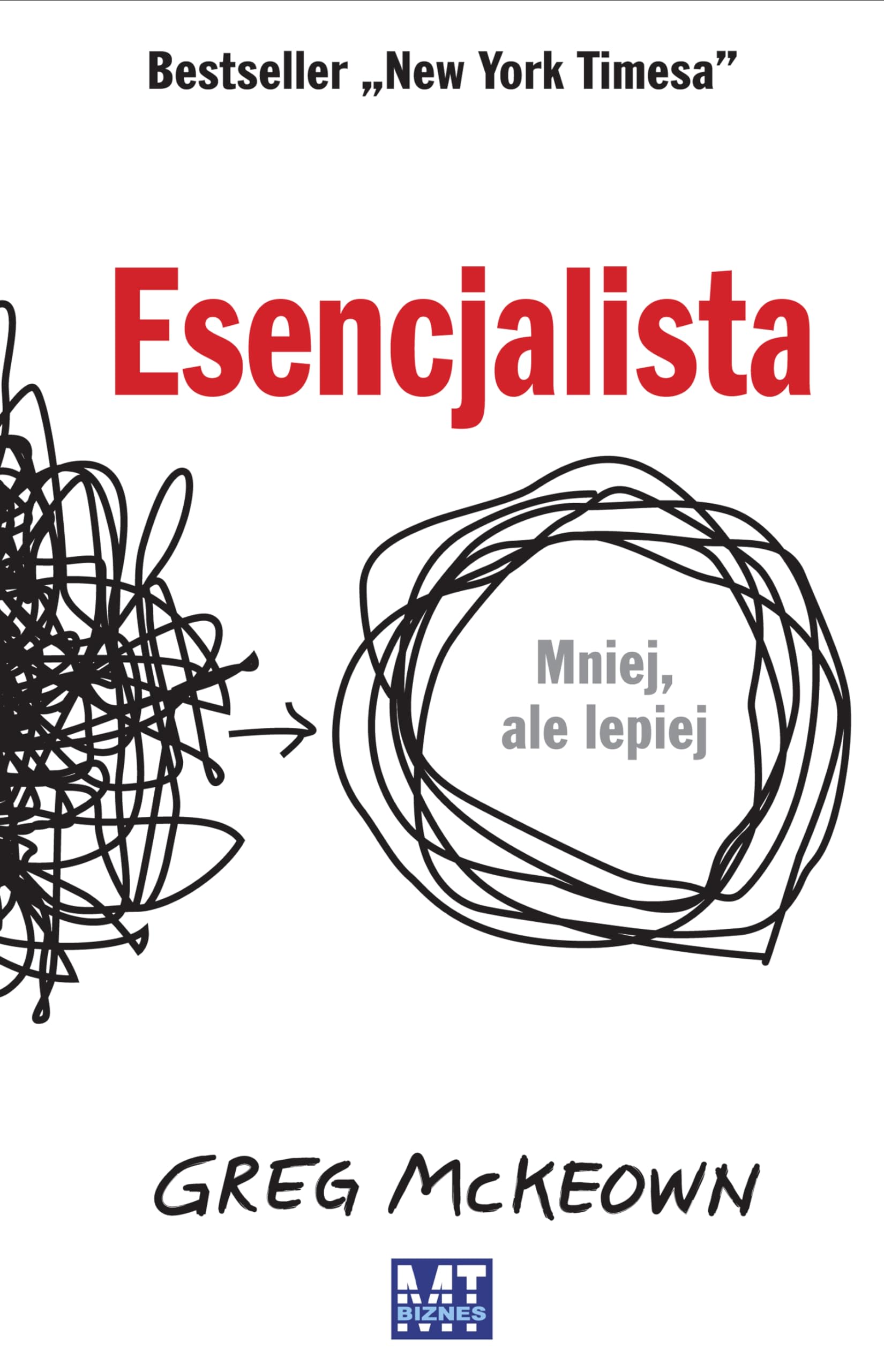 Esencjalista: Mniej, ale lepiej Business, Finance & Career