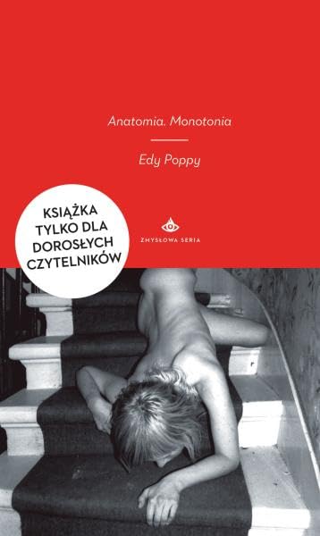 Anatomia Monotonia (ZMYSŁOWA SERIA) Contemporary literature