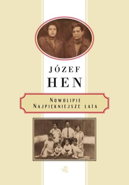 Nowolipie Najpiękniejsze lata book