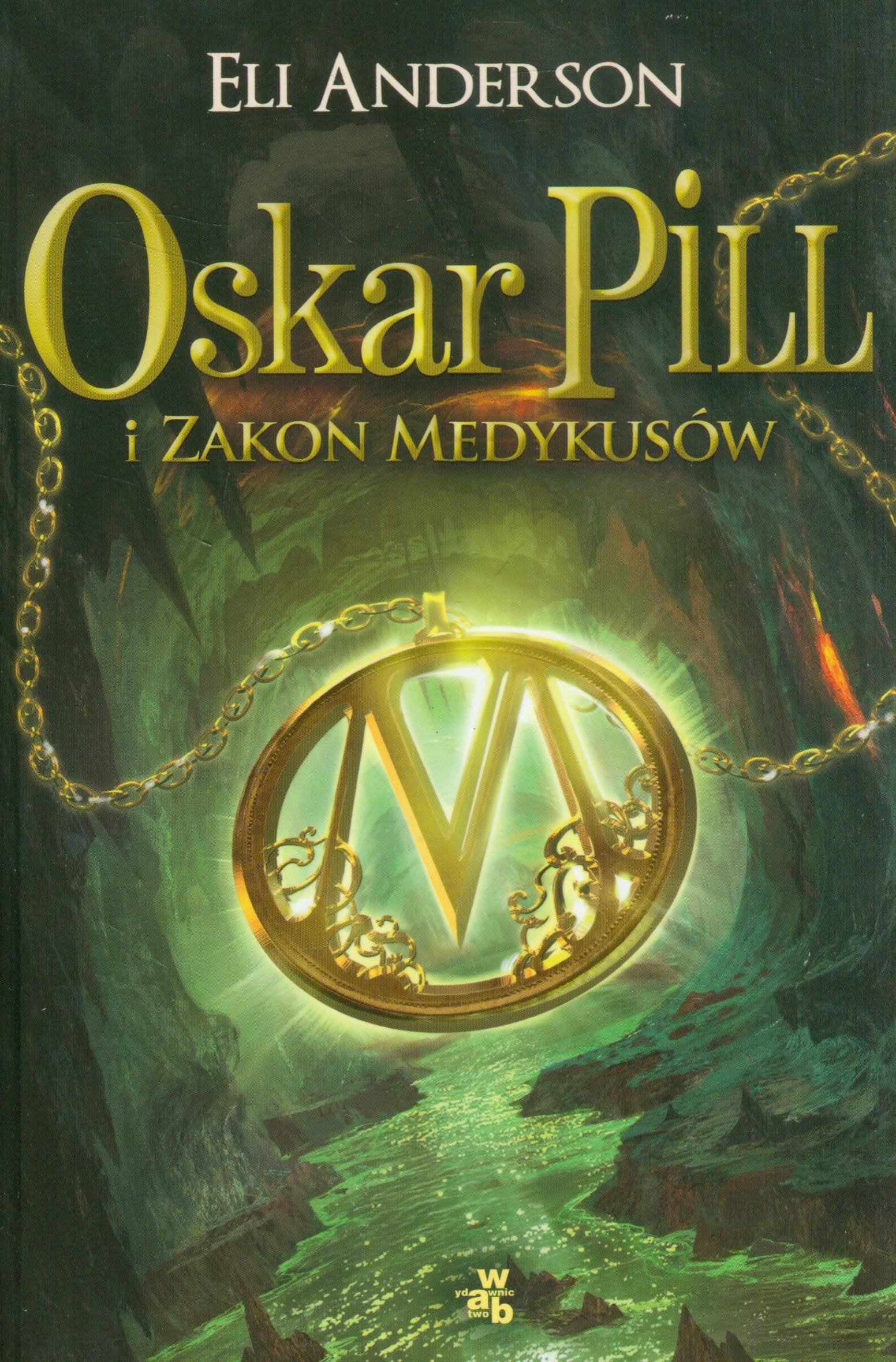 Oskar Pill i Zakon Medykusów book