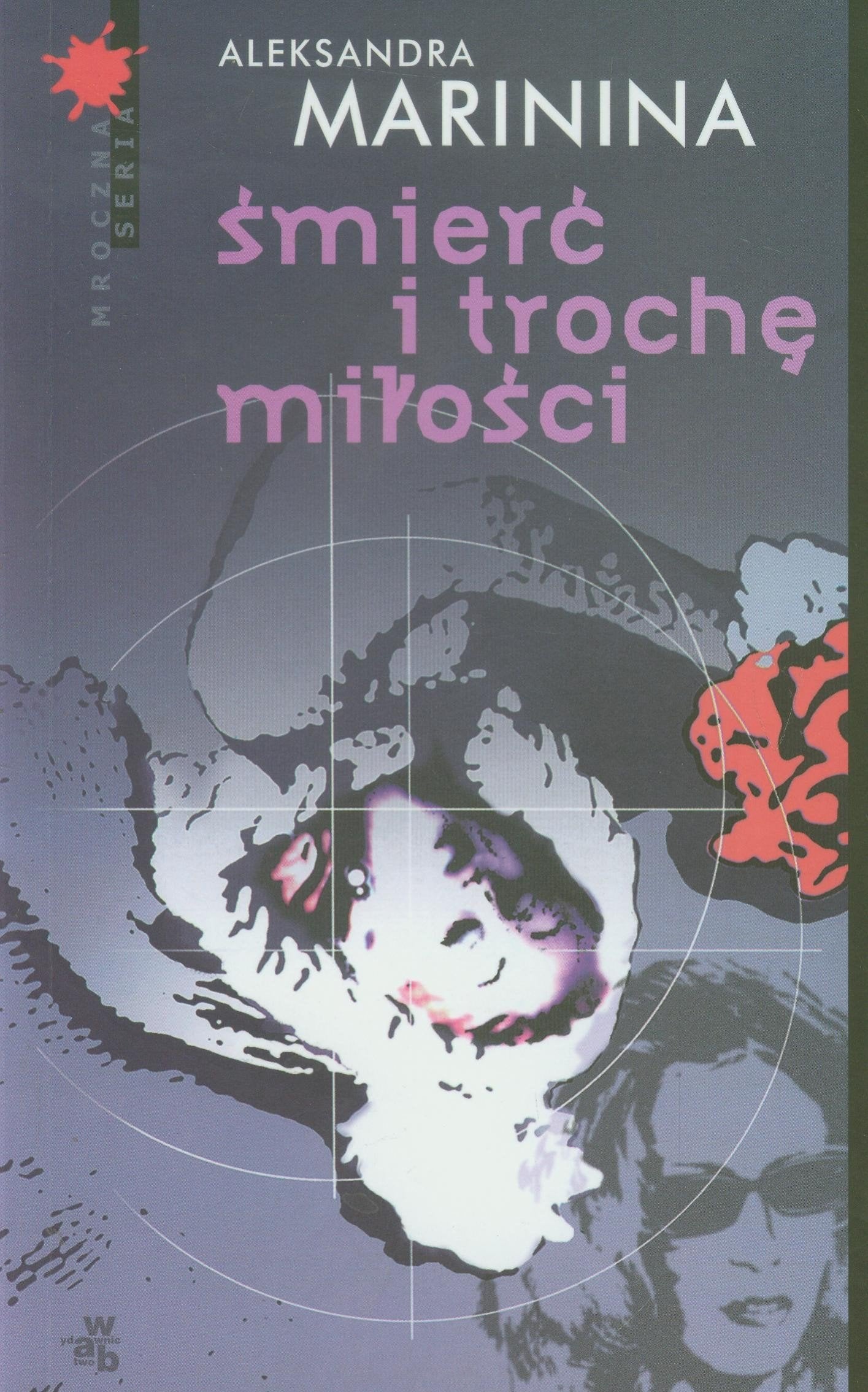Śmierć i trochę miłości (MROCZNA SERIA) Books