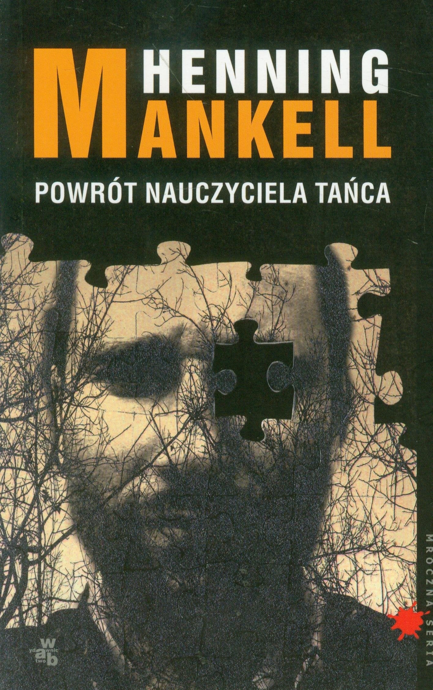Powrót nauczyciela tańca (MROCZNA SERIA) Books