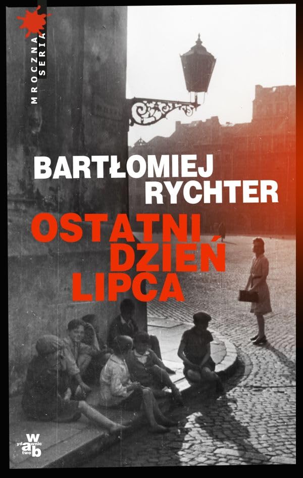 Ostatni dzien lipca book