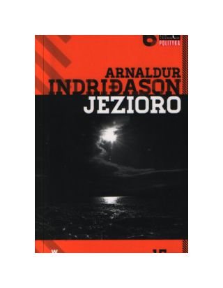 Jezioro - Arnaldur Indri?ason Books