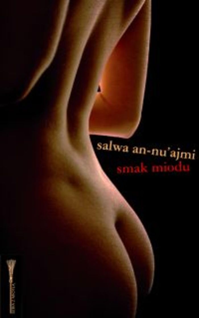 Smak miodu - Salwa An-nu'ajami book