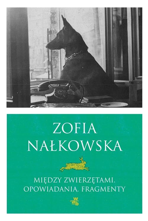 Między zwierzętami: Opowiadania. Fragmenty Books