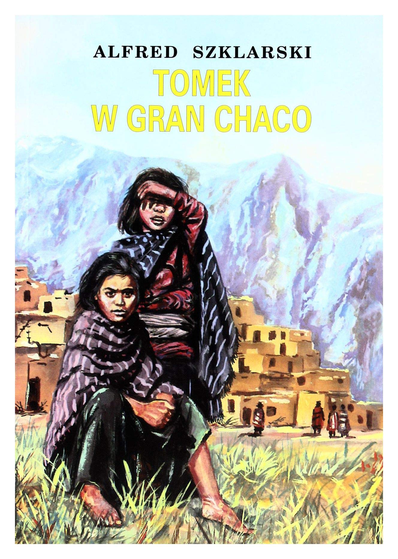 Tomek w Gran Chaco book