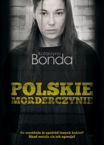 Polskie morderczynie Books