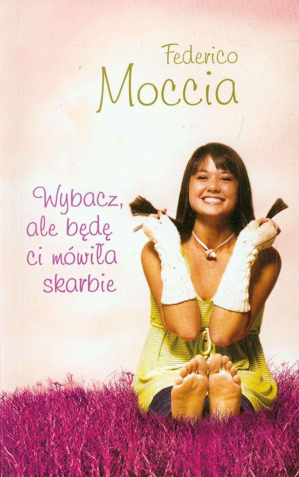 Wybacz ale będę ci mówiła skarbie book
