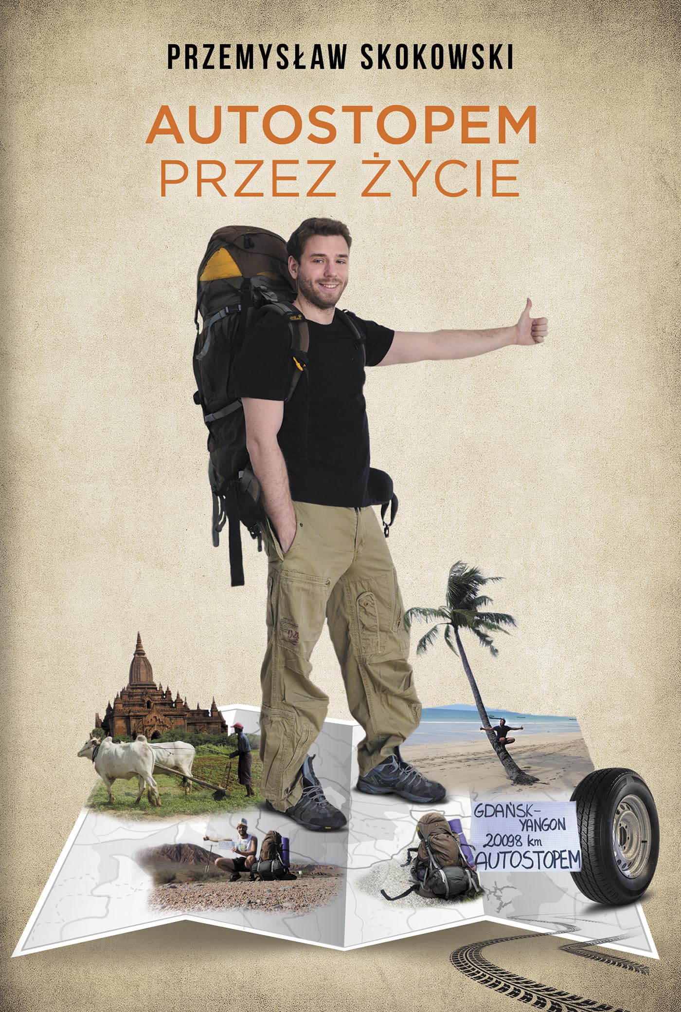 Autostopem przez życie: Autostopem przez życie Books