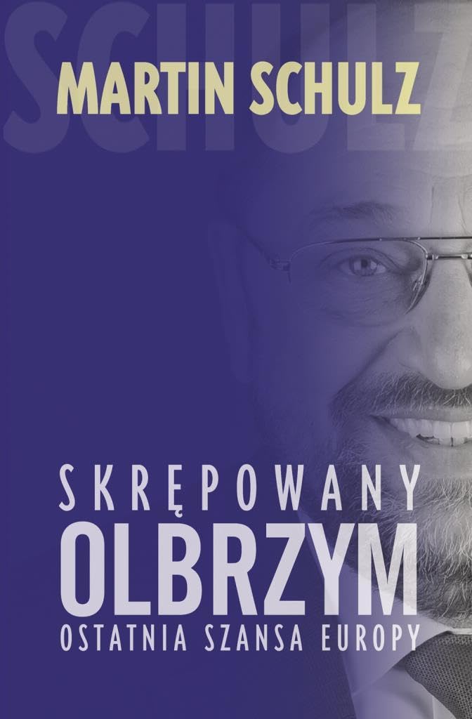 Skrępowany olbrzym: Ostatnia szansa Europy Books
