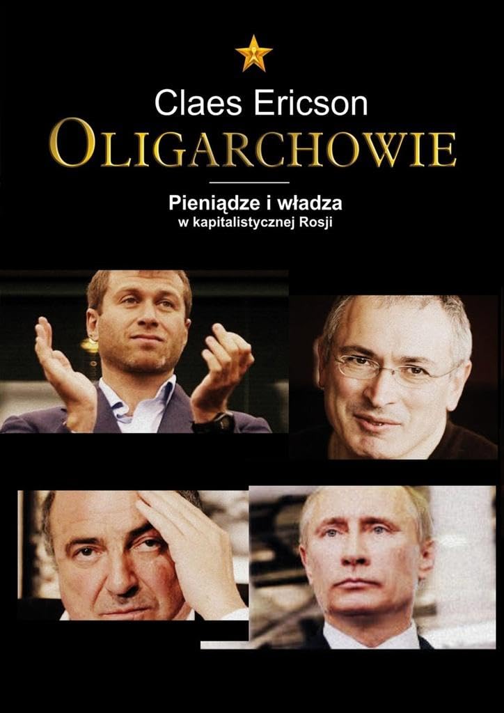 Oligarchowie Pieniadze i wladza w kapitalistycznej Rosji Memories