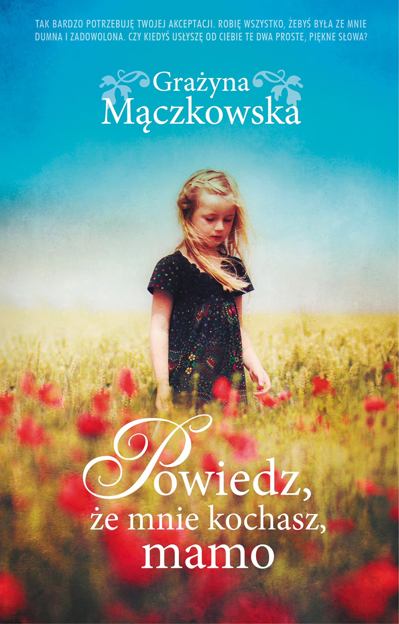 Powiedz że mnie kochasz Books