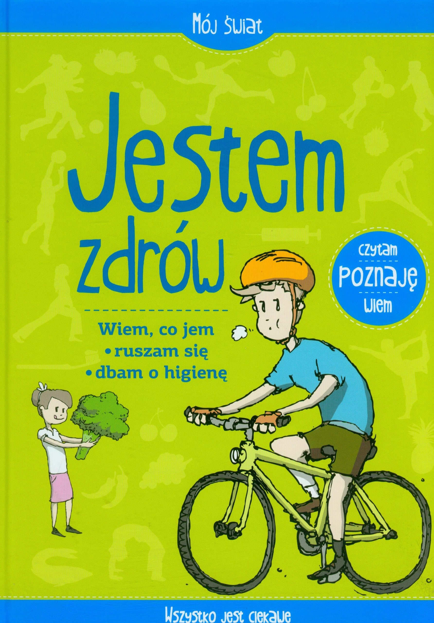 Jestem zdrów: Wszystko jest ciekawe Books