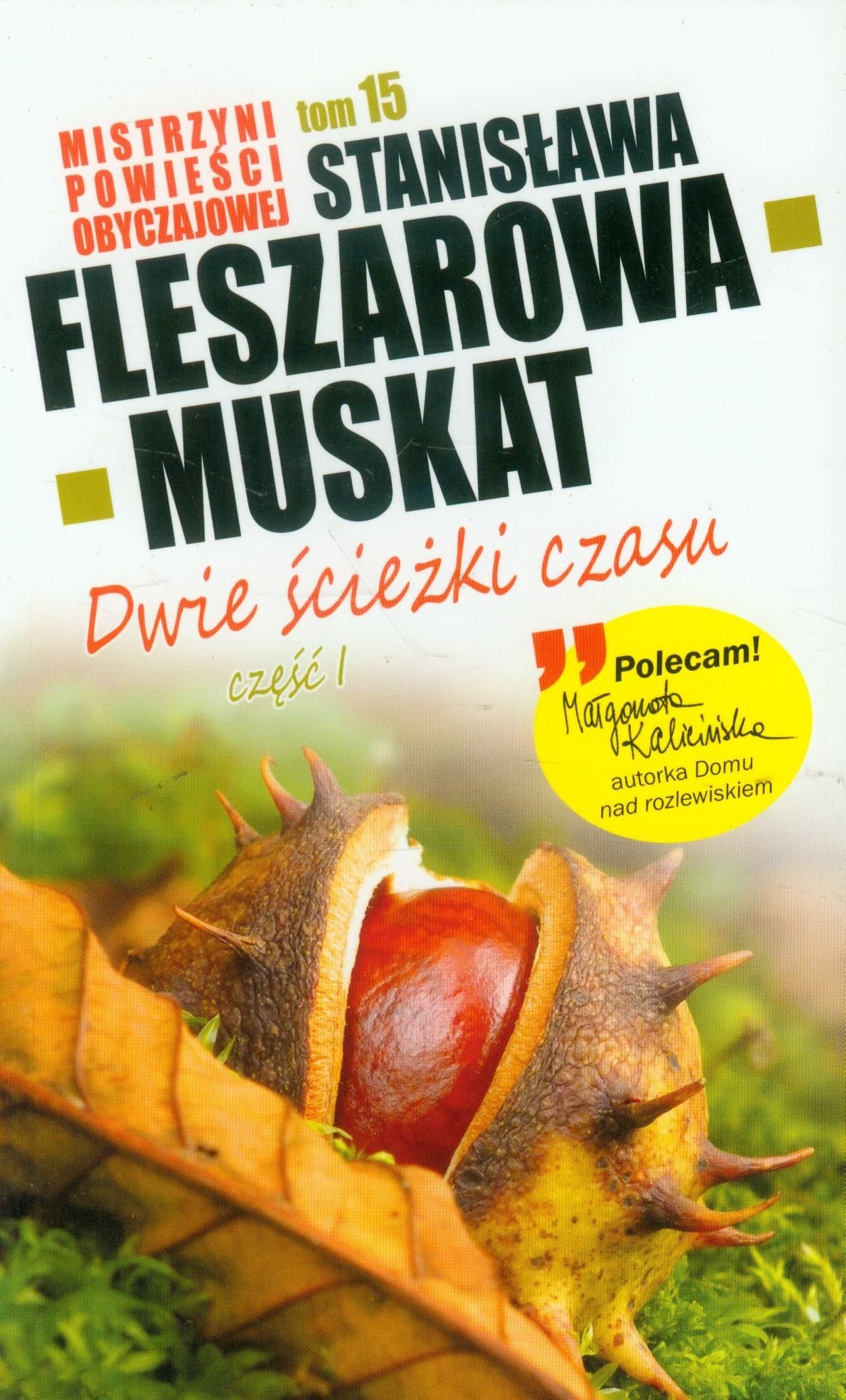 Mistrzyni Powieści Obyczajowej 15 Dwie ścieżki czasu część 1 Books