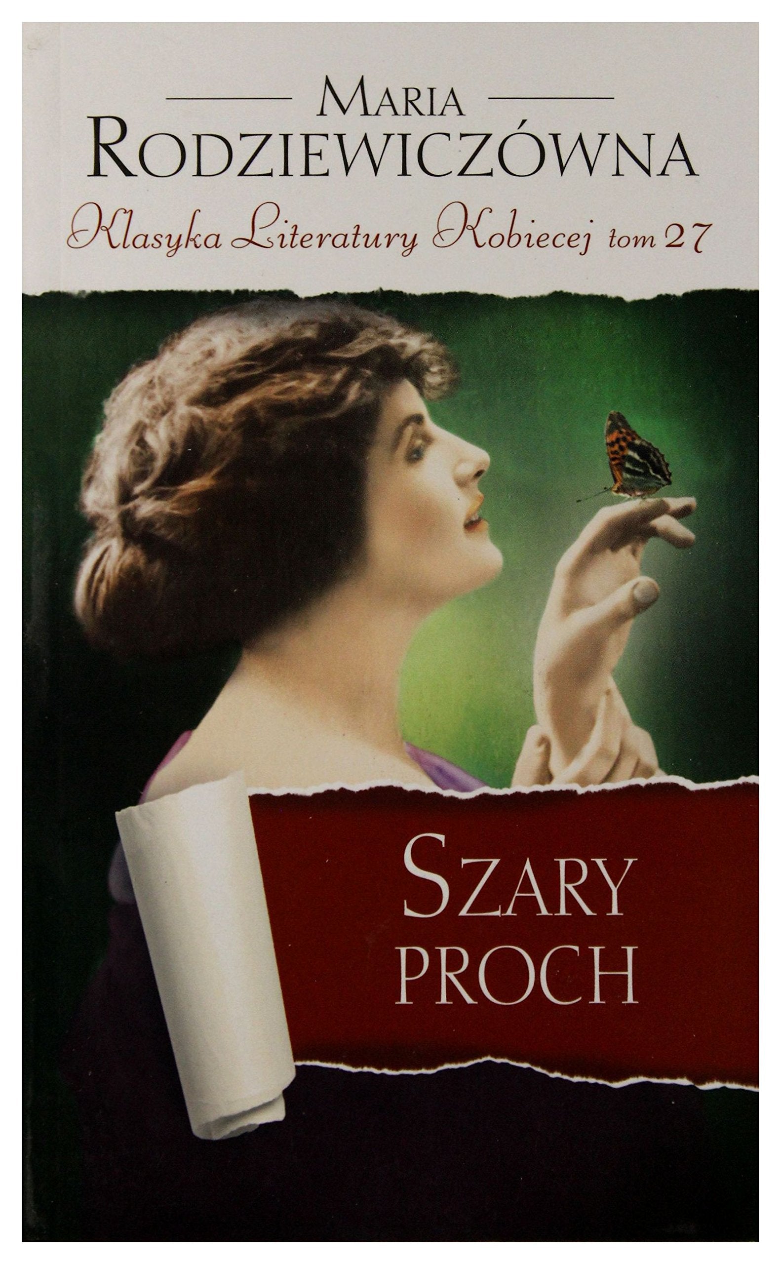 Szary proch. Klasyka Literatury Kobiecej. Tom 27 Books