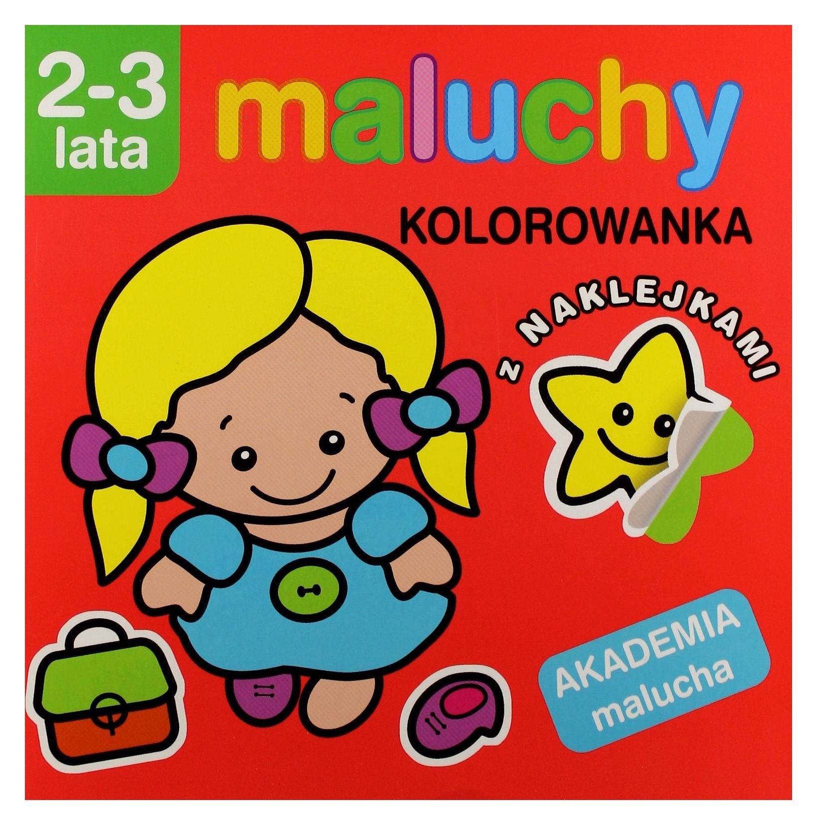 Maluchy Kolorowanka z naklejkami 2-3 lata (AKADEMIA MALUCHA) book
