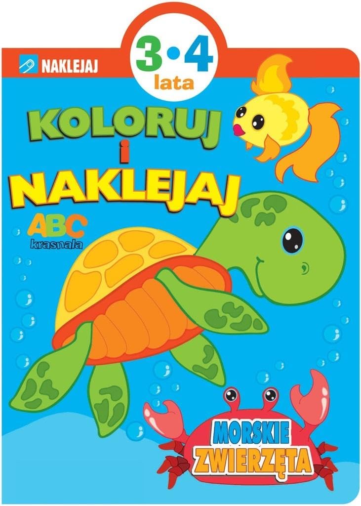 Koloruj i naklejaj Morskie zwierzęta Books