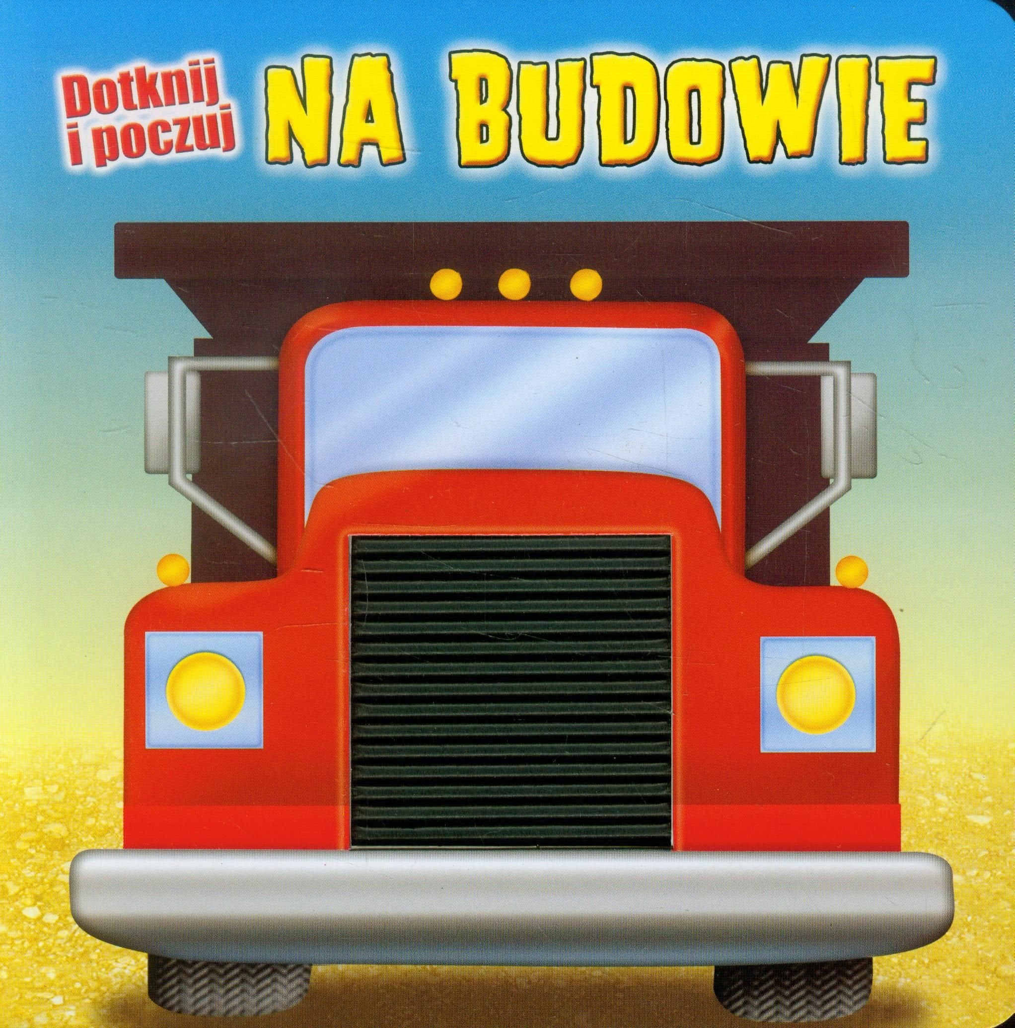 Na budowie Dotknij i poczuj Books