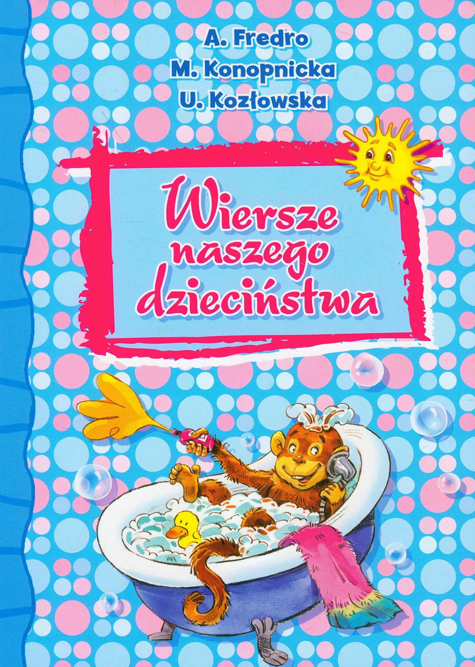 Wiersze naszego dzieciństwa Books