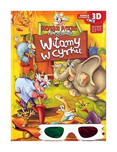 Profesor Pytajko. Witamy W Cyrku + Okulary 3d Books