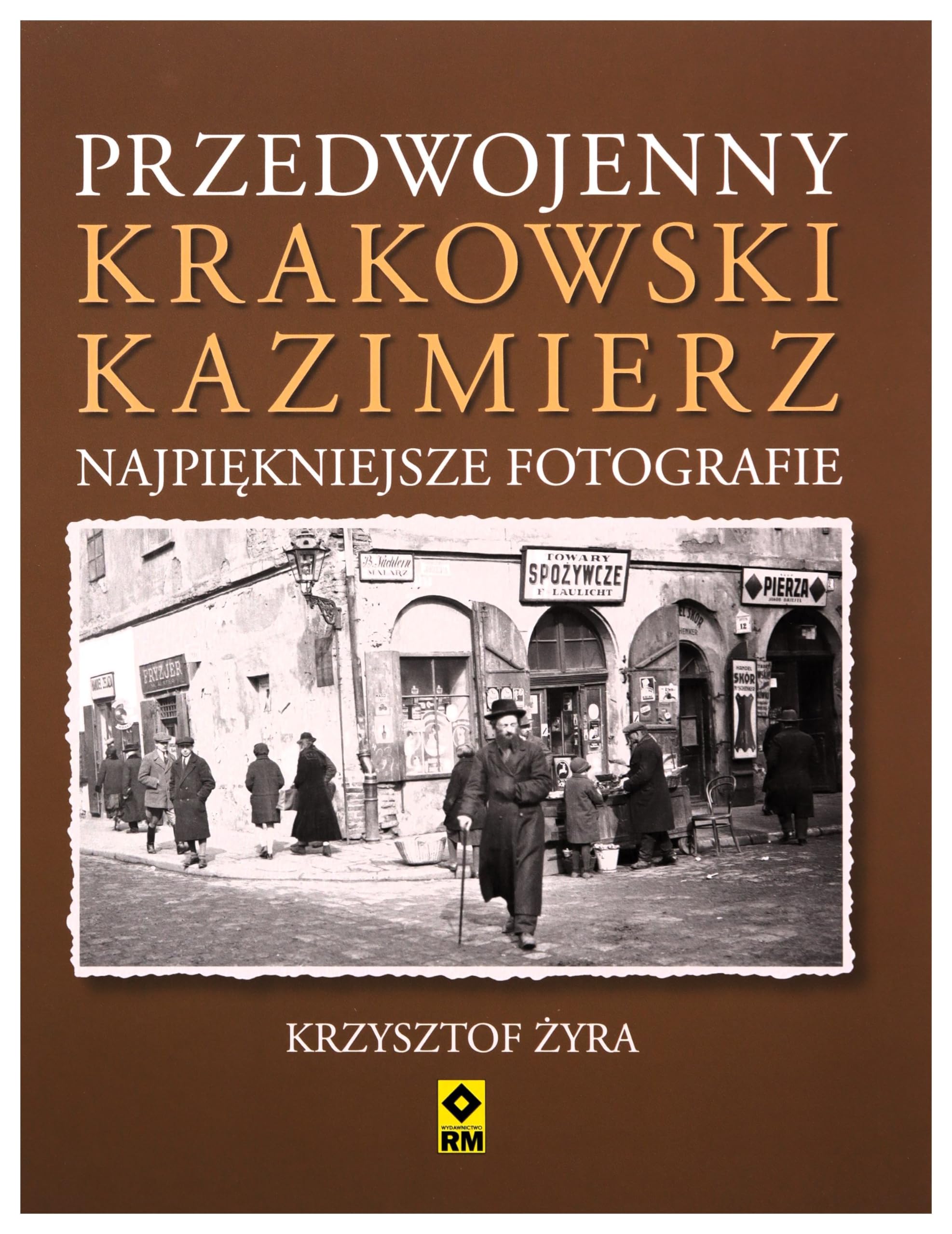 Przedwojenny krakowski Kazimierz book