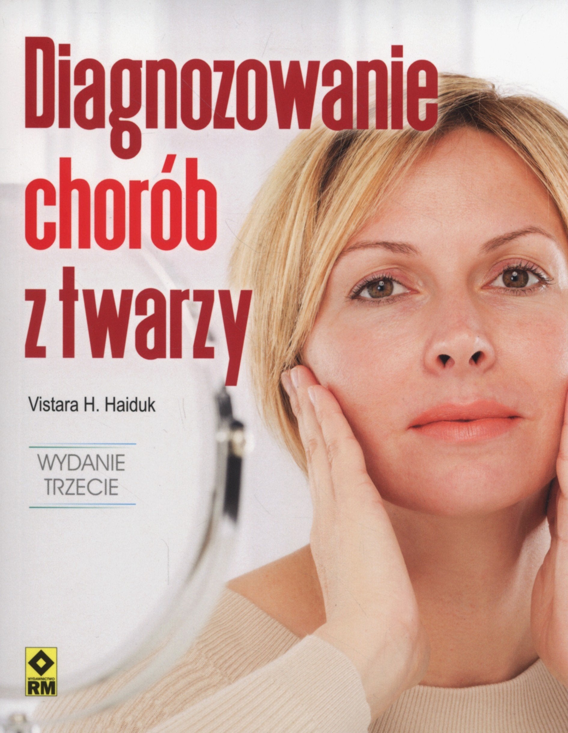 Diagnozowanie chorob z twarzy Medicine
