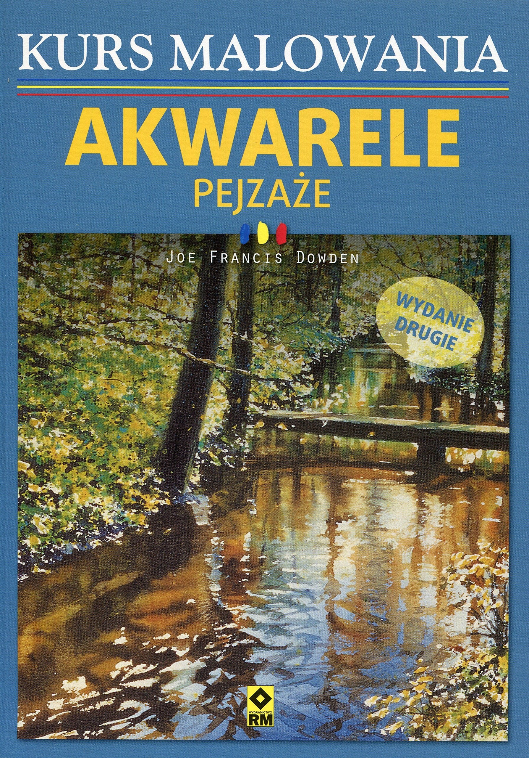 Kurs malowania Akwarele Pejzaze Books