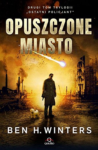 Ostatni policjant Tom 2 Opuszczone miasto book