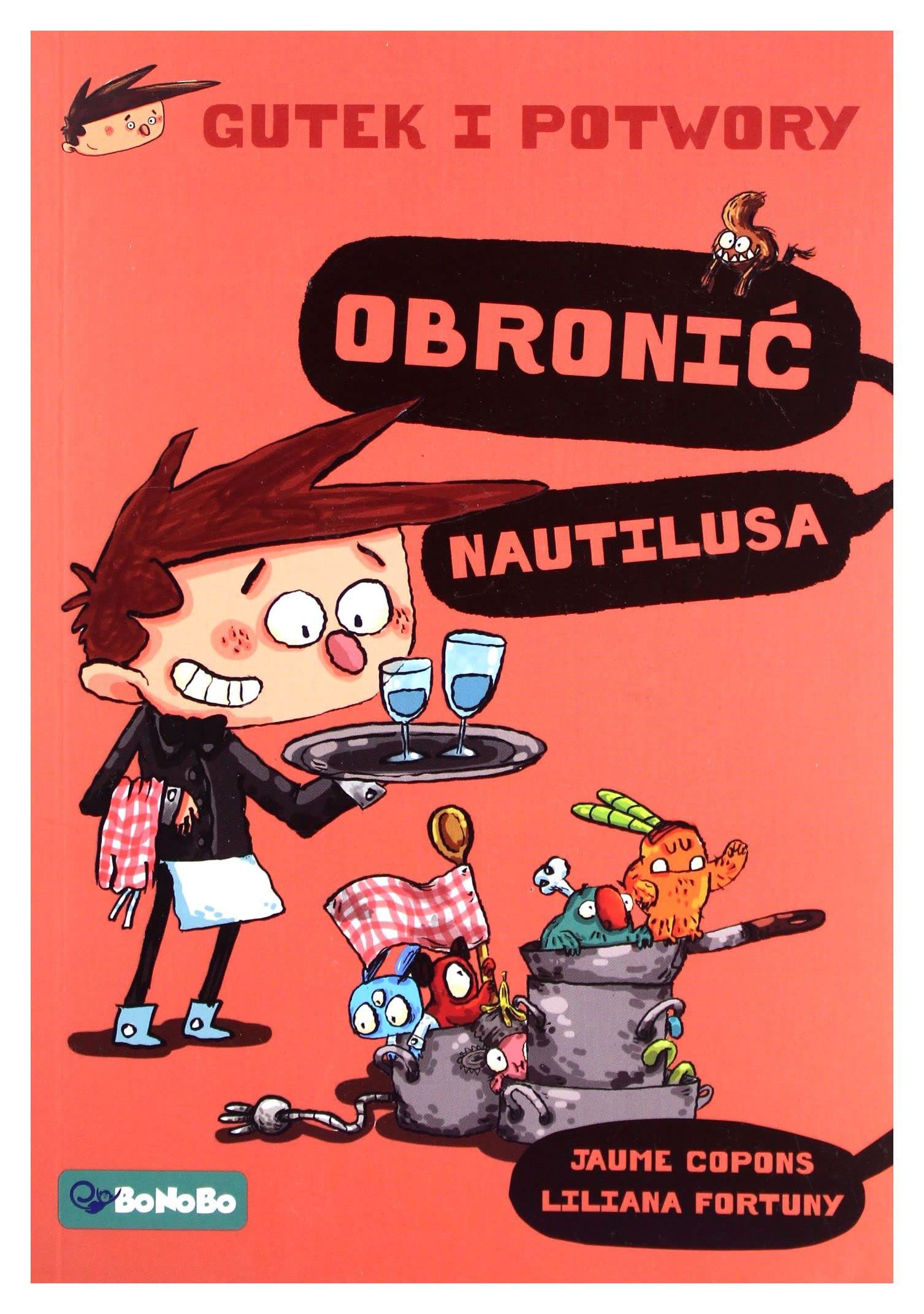 Gutek i potwory Tom 2 Obronic Nautiliusa Novels & Short Stories