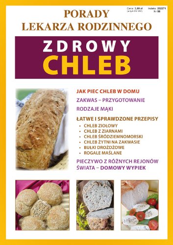 Zdrowy chleb: Porady lekarza rodzinnego Books