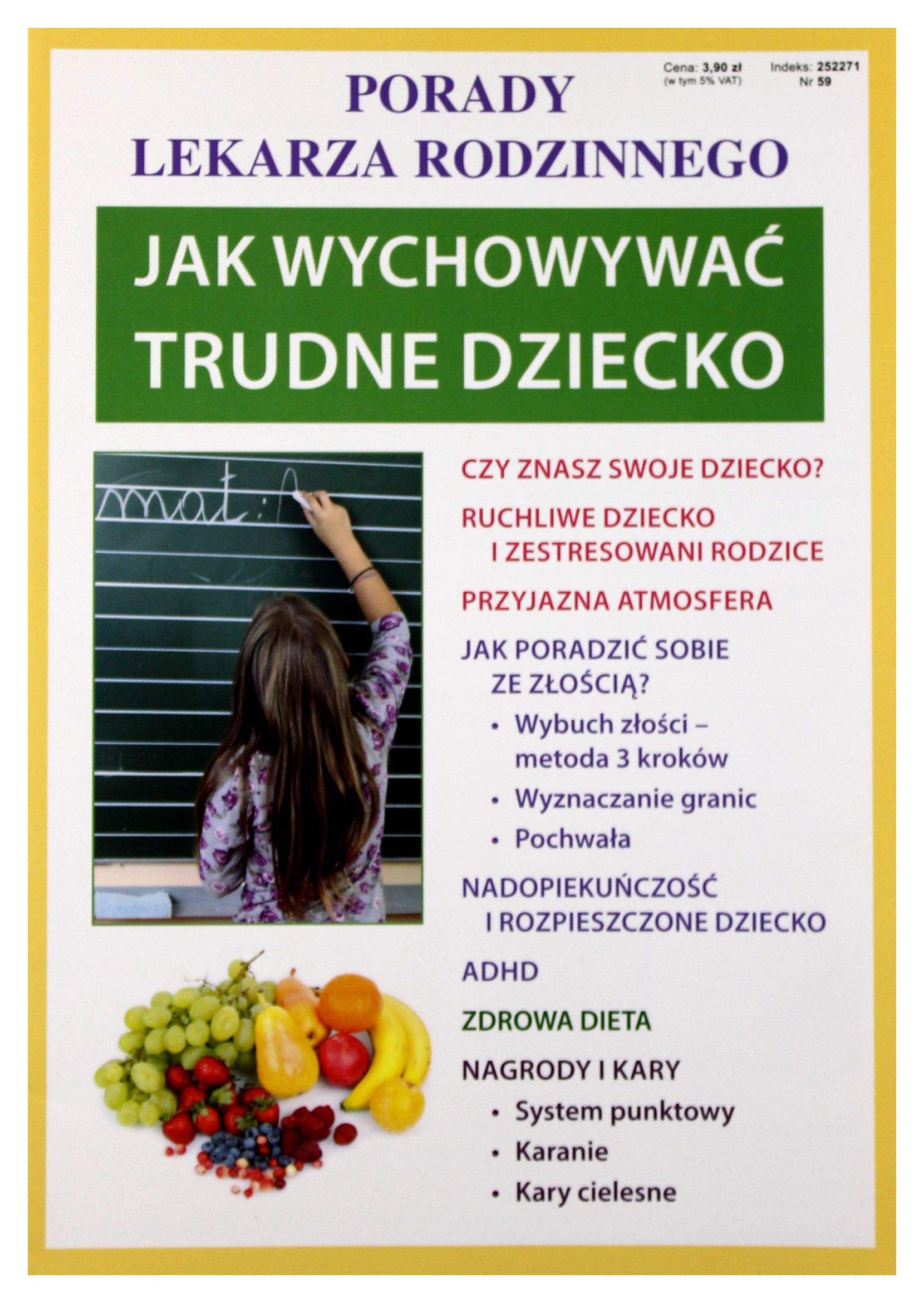 Jak wychowywać trudne dziecko: Porady lekarza rodzinnego Books