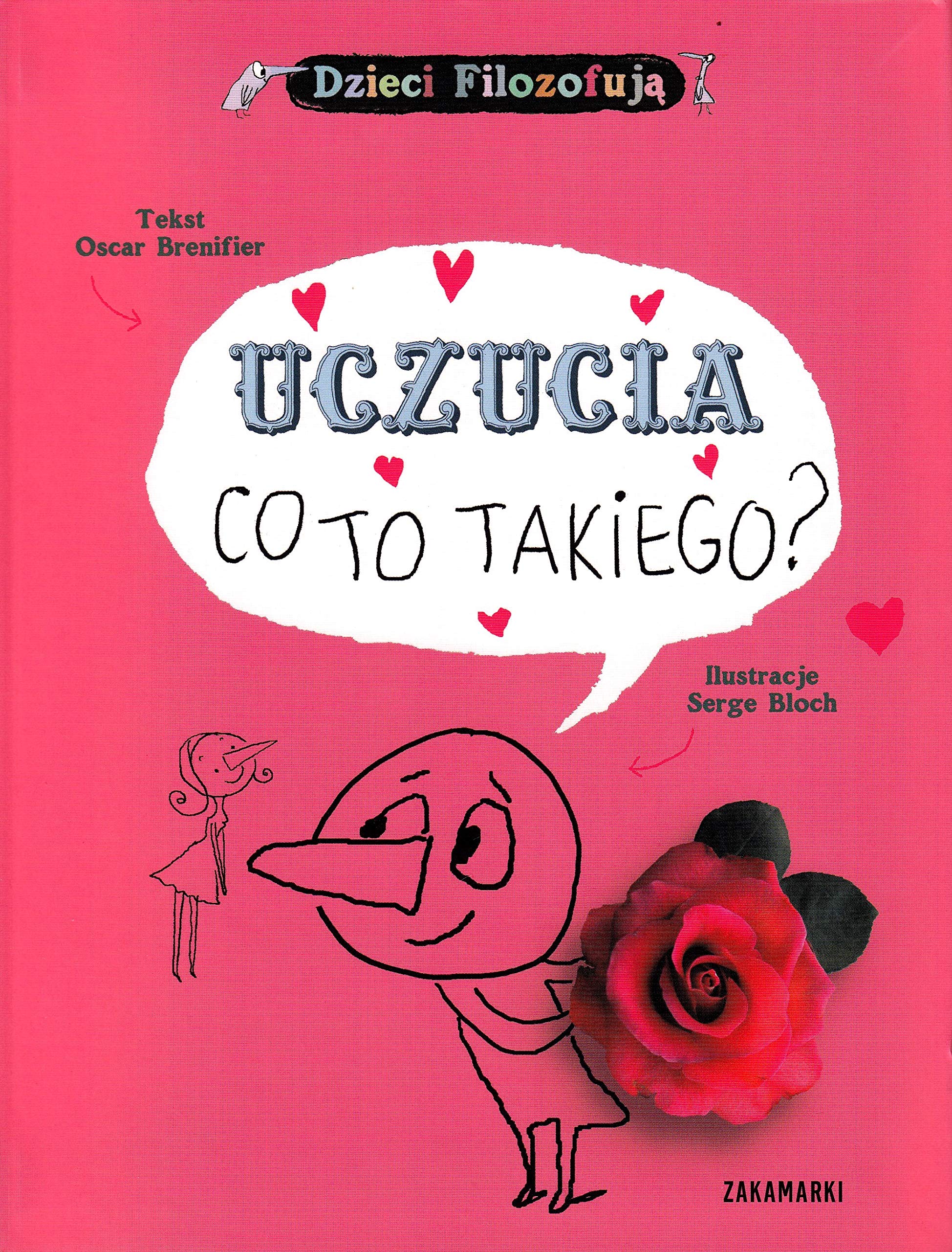 Uczucia co to takiego (DZIECI FILOZOFUJĄ) Novels & Short Stories