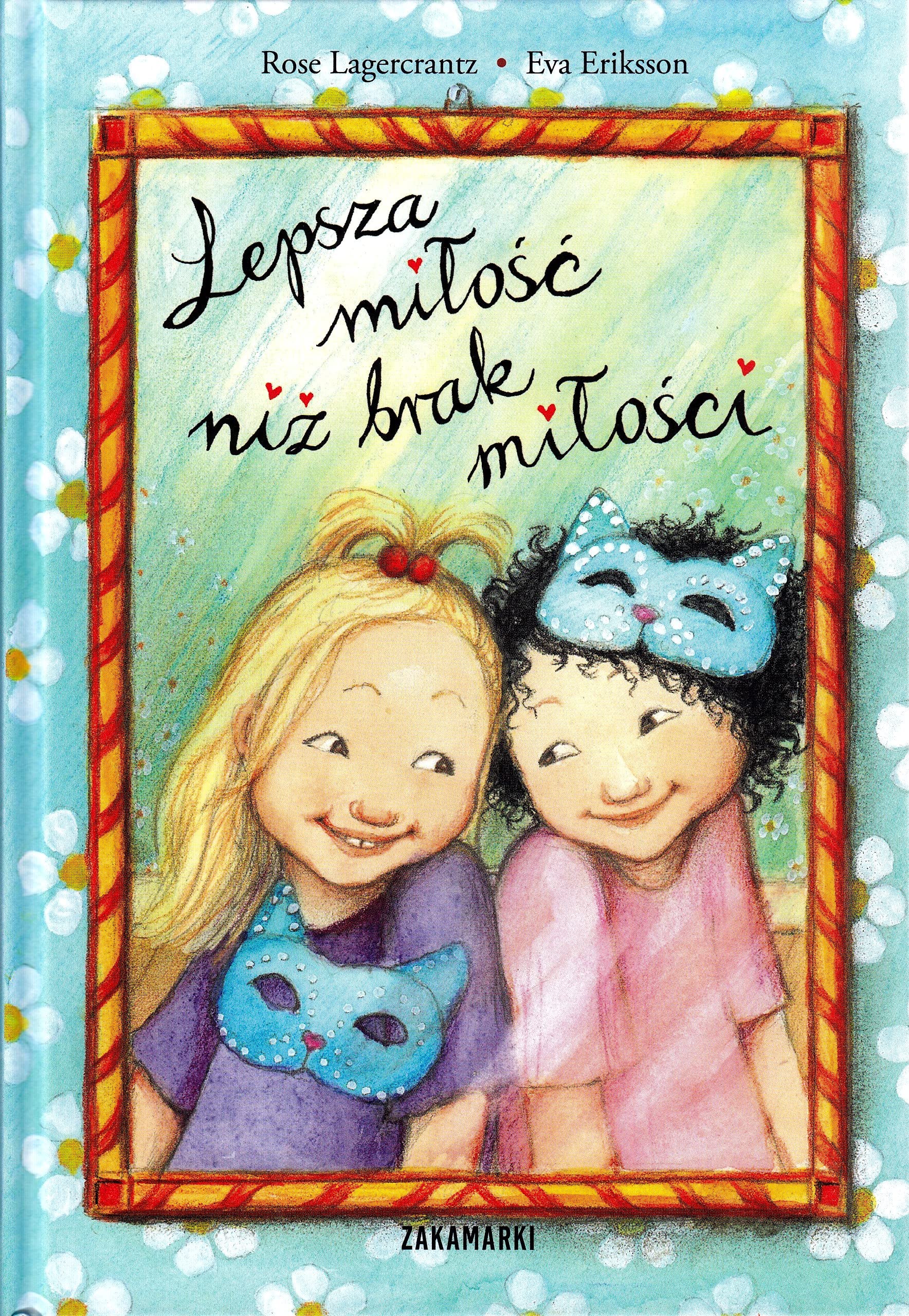 Lepsza miłość niż brak miłości book