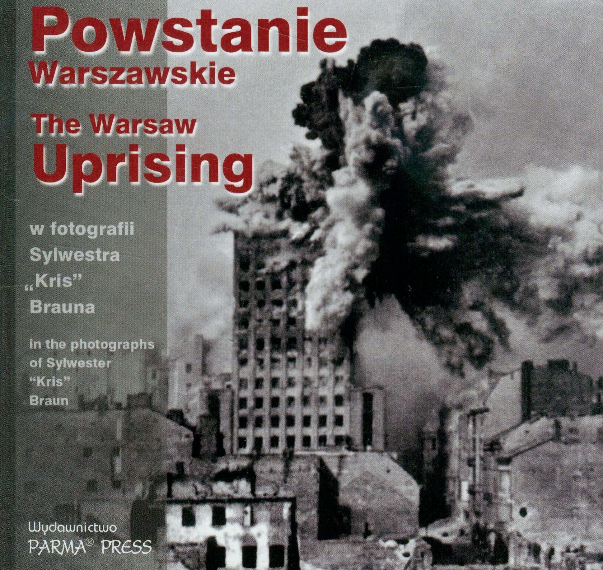 Powstanie Warszawskie wersja polsko-angielska Books