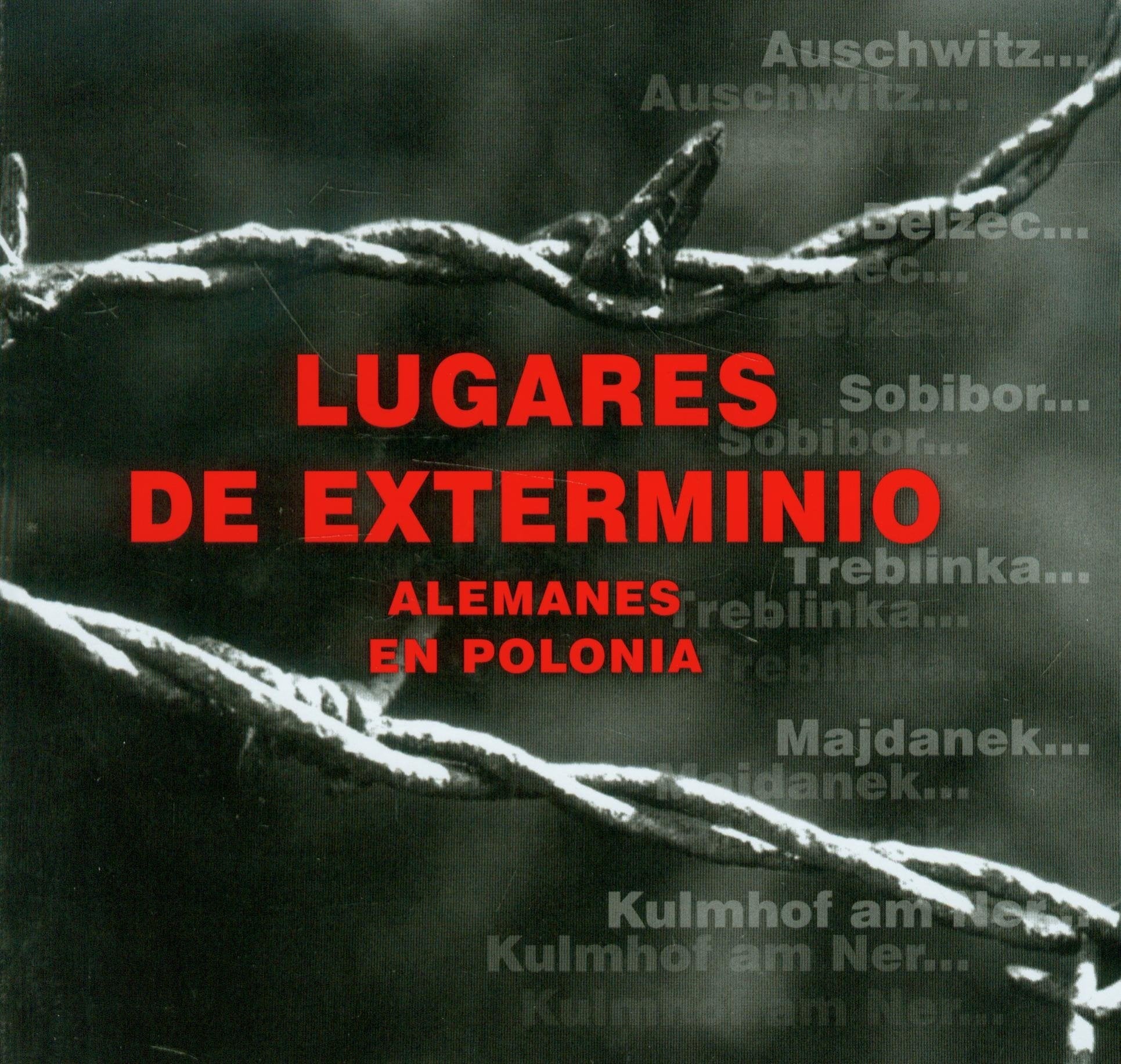 Niemieckie miejsca zaglady w Polsce wersja hiszpanska book