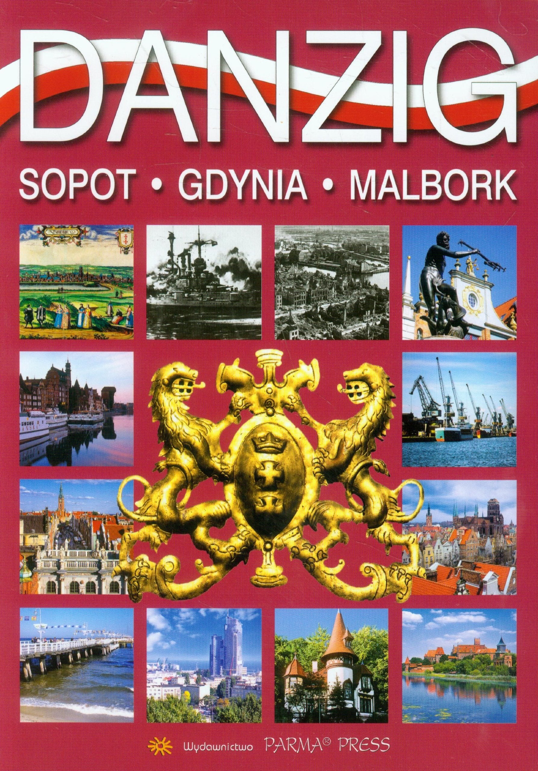 Gdańsk wersja niemiecka: Sopot Gdynia Malbork Books