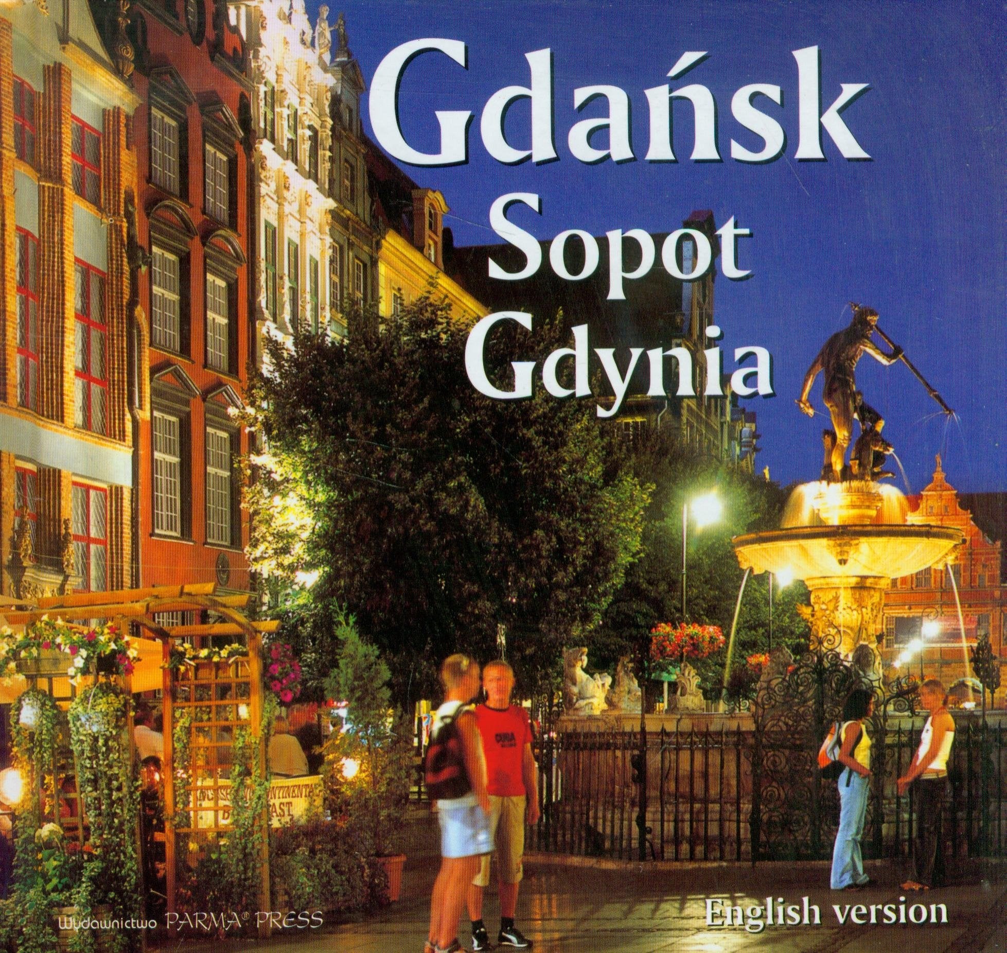 Gdańsk Sopot Gdynia: wersja angielska Books