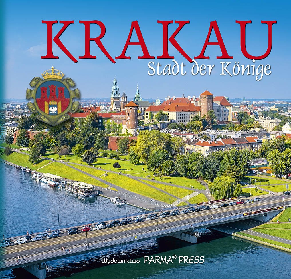 Kraków. Królewskie miasto wersja niemiecka Books