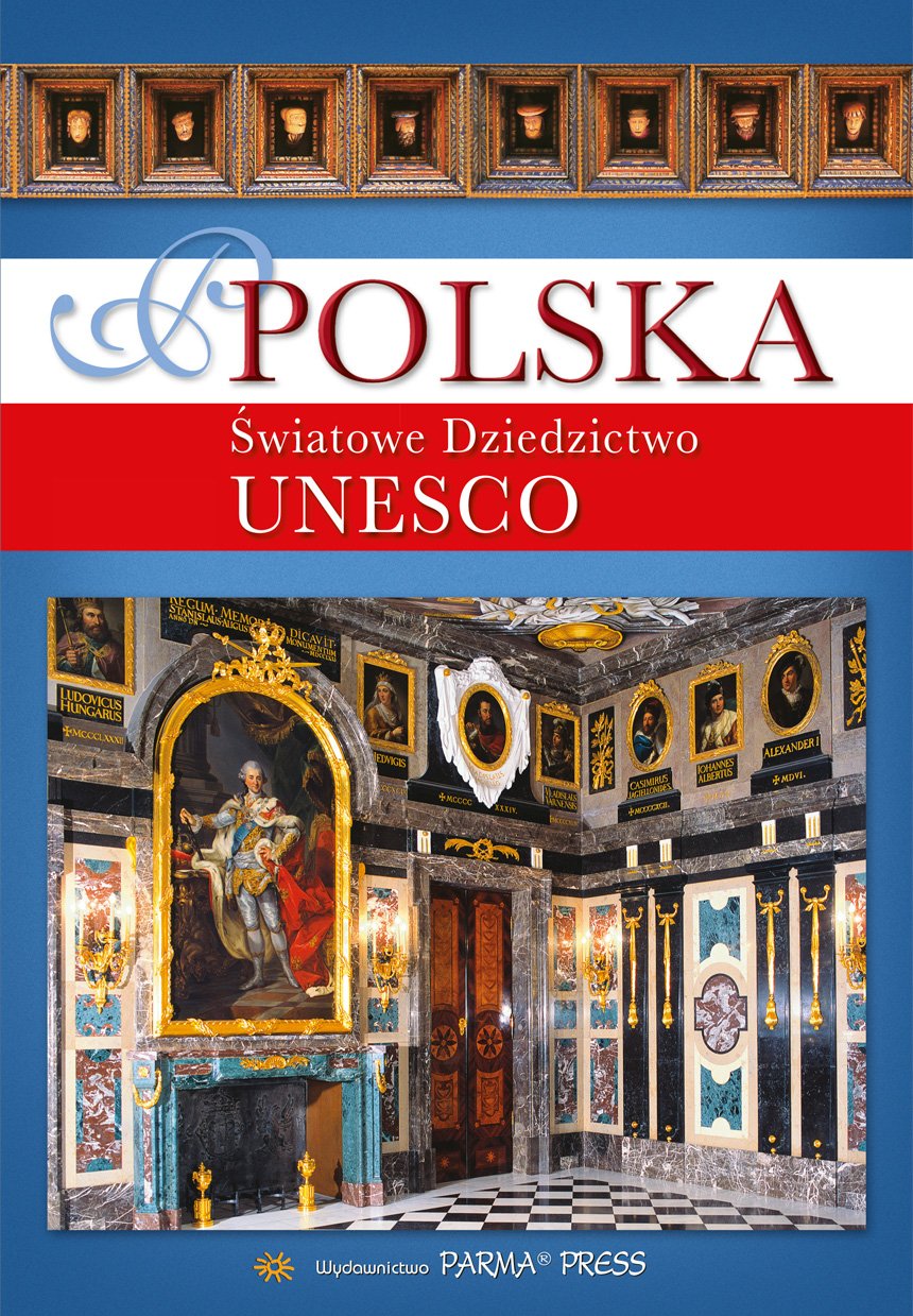 Polska Swiatowe Dziedzictwo UNESCO Social Sciences