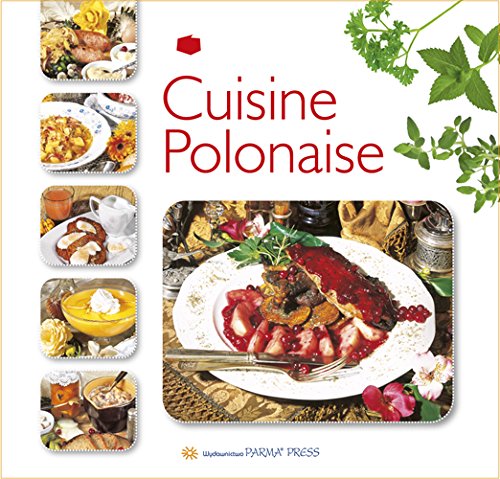 Cuisine Polonaise Kuchnia polska wersja francuska book