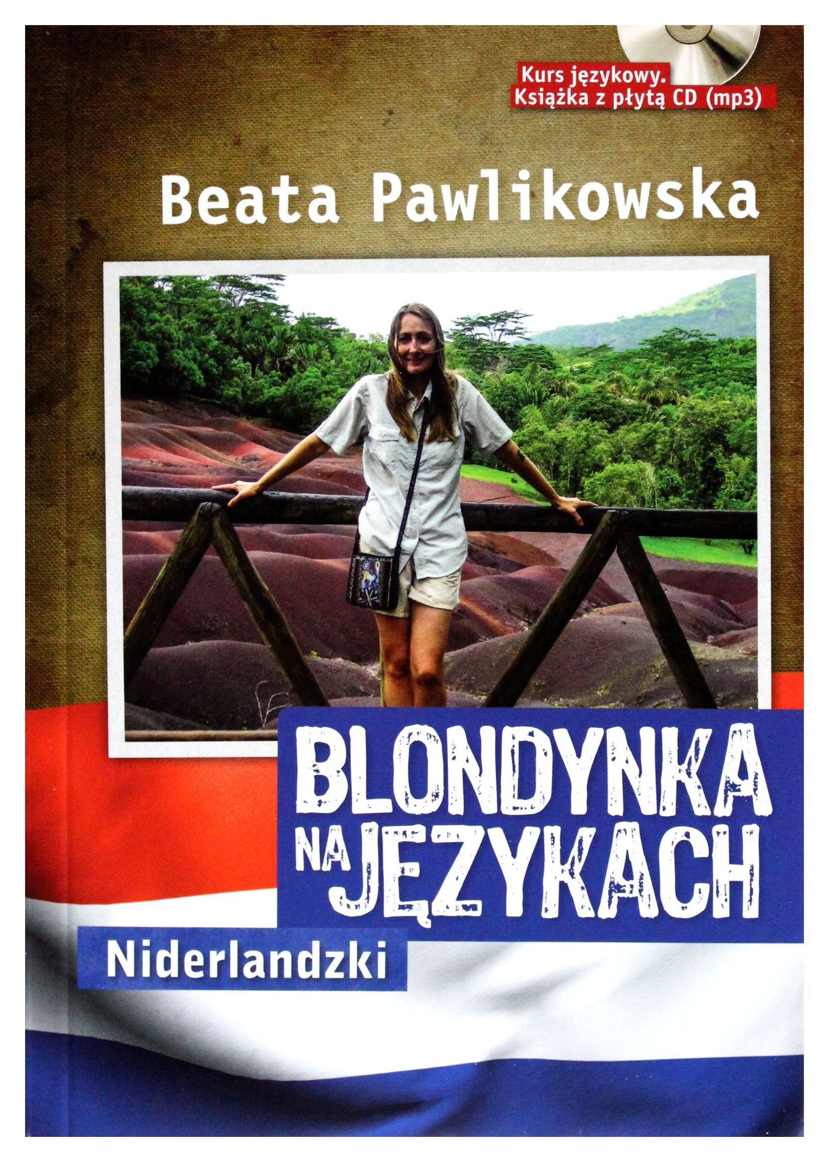 Blondynka na językach Niderlandzki Kurs językowy: Książka z płytą CD mp3 book