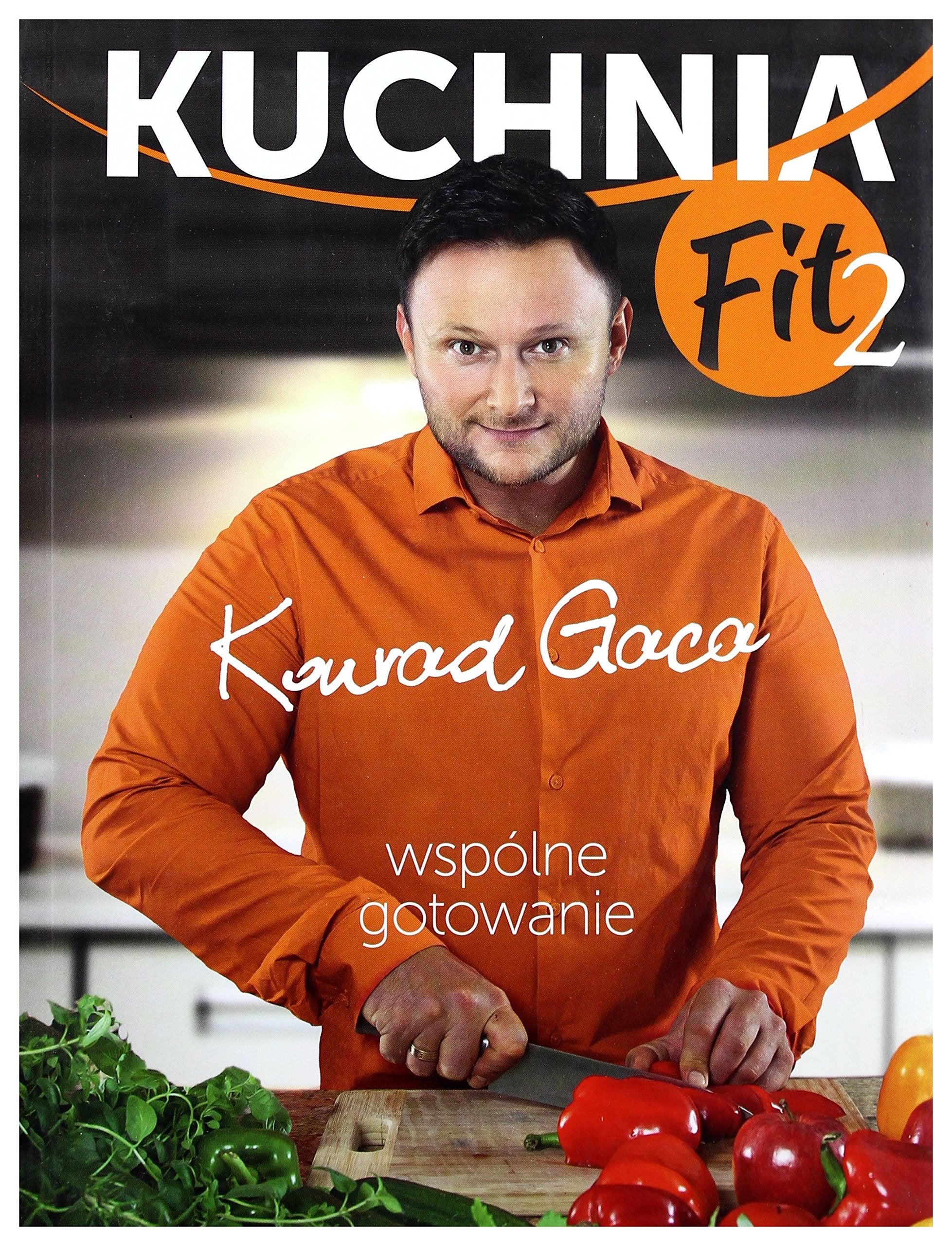 Kuchnia Fit 2 Wspólne gotowanie Books