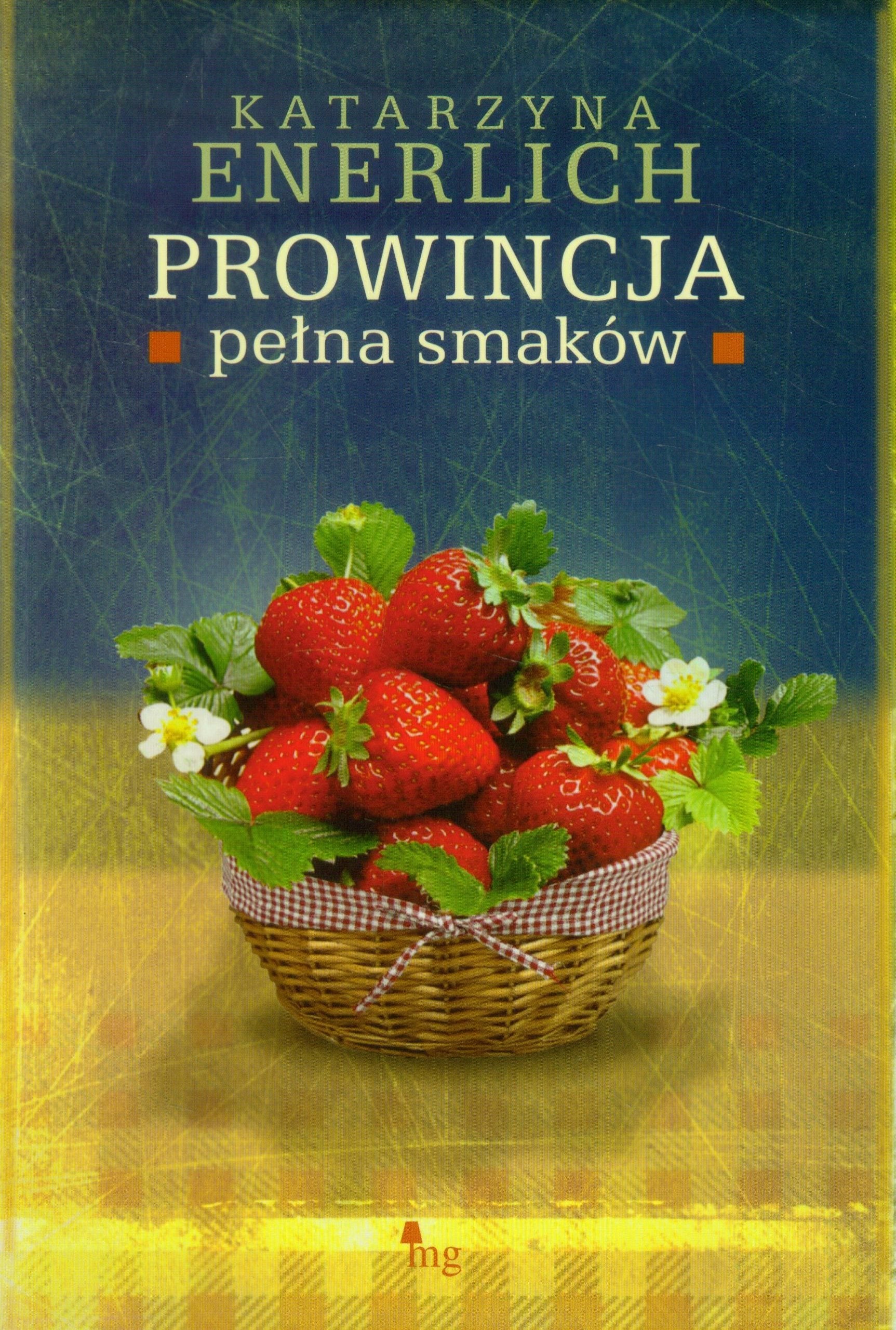 Prowincja pelna smakow book