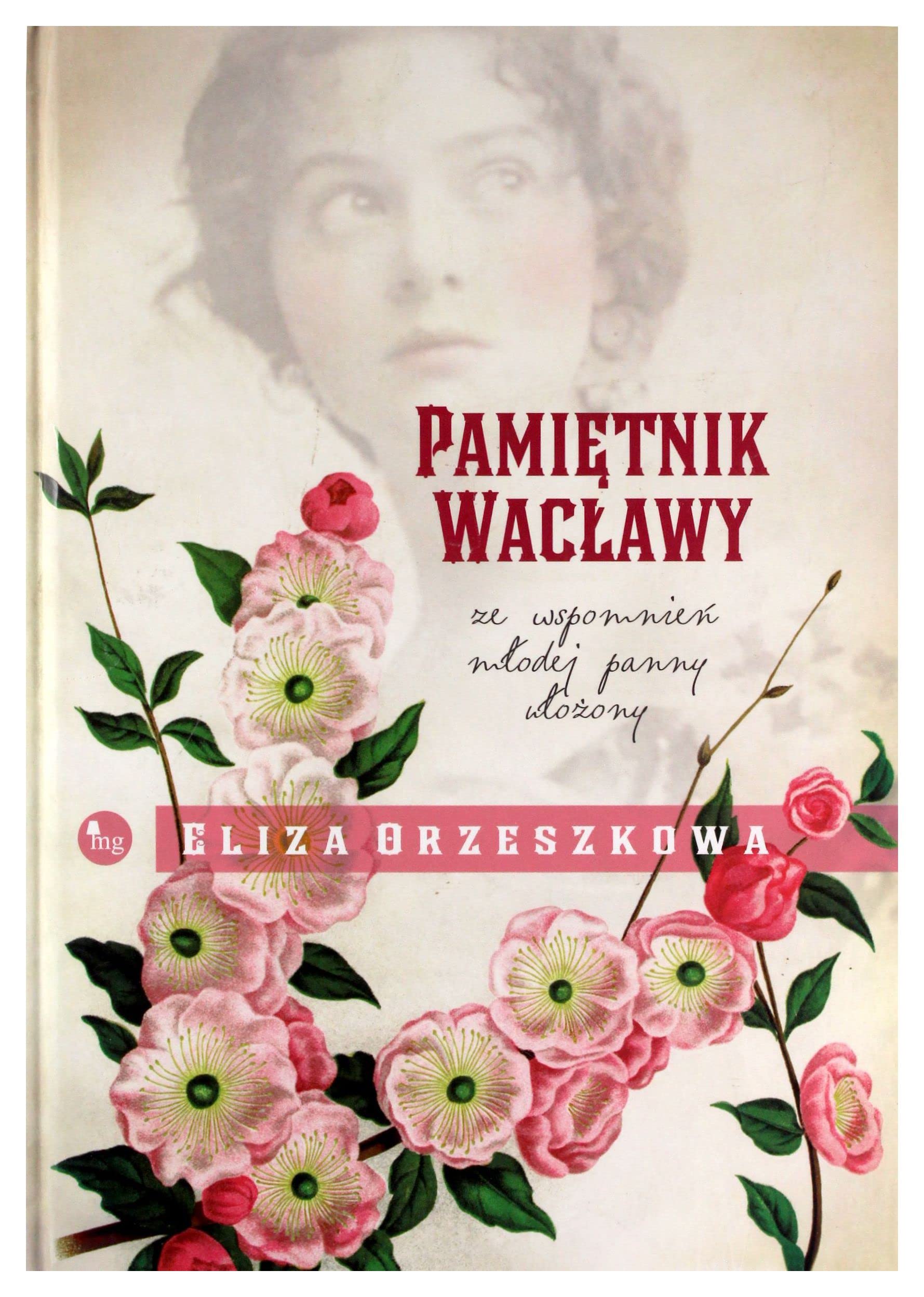 Pamietnik Waclawy: Ze wspomnien mlodej panny Books