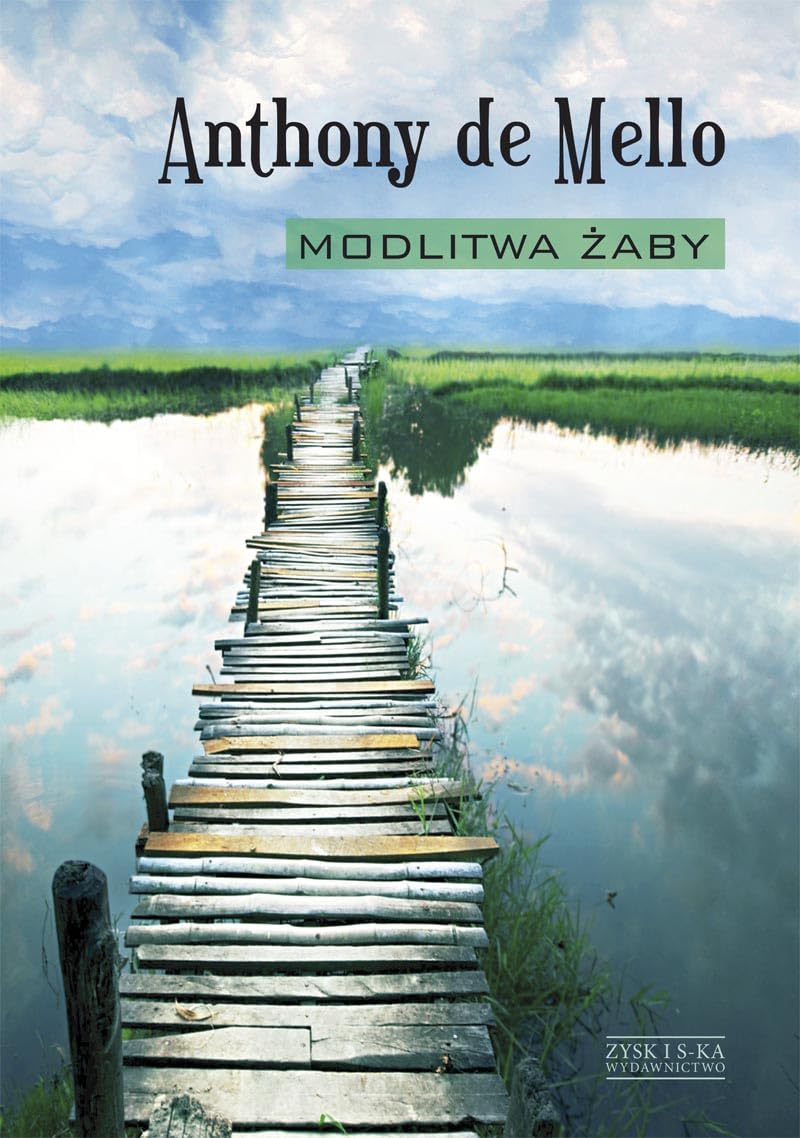 Modlitwa żaby: Księga opowiadań medytacyjnych book