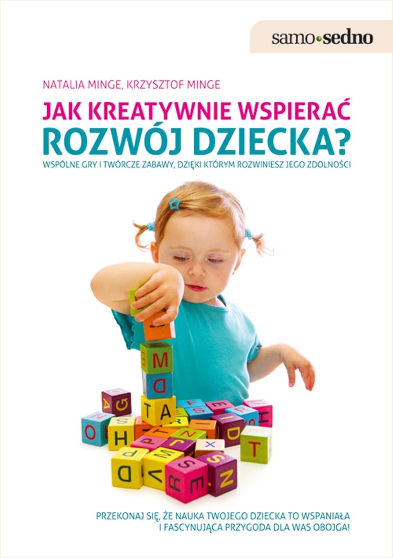 Jak kreatywnie wspierac rozwoj dziecka book