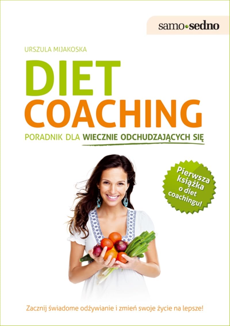 Diet coaching Poradnik dla wiecznie odchudzajacych sie book