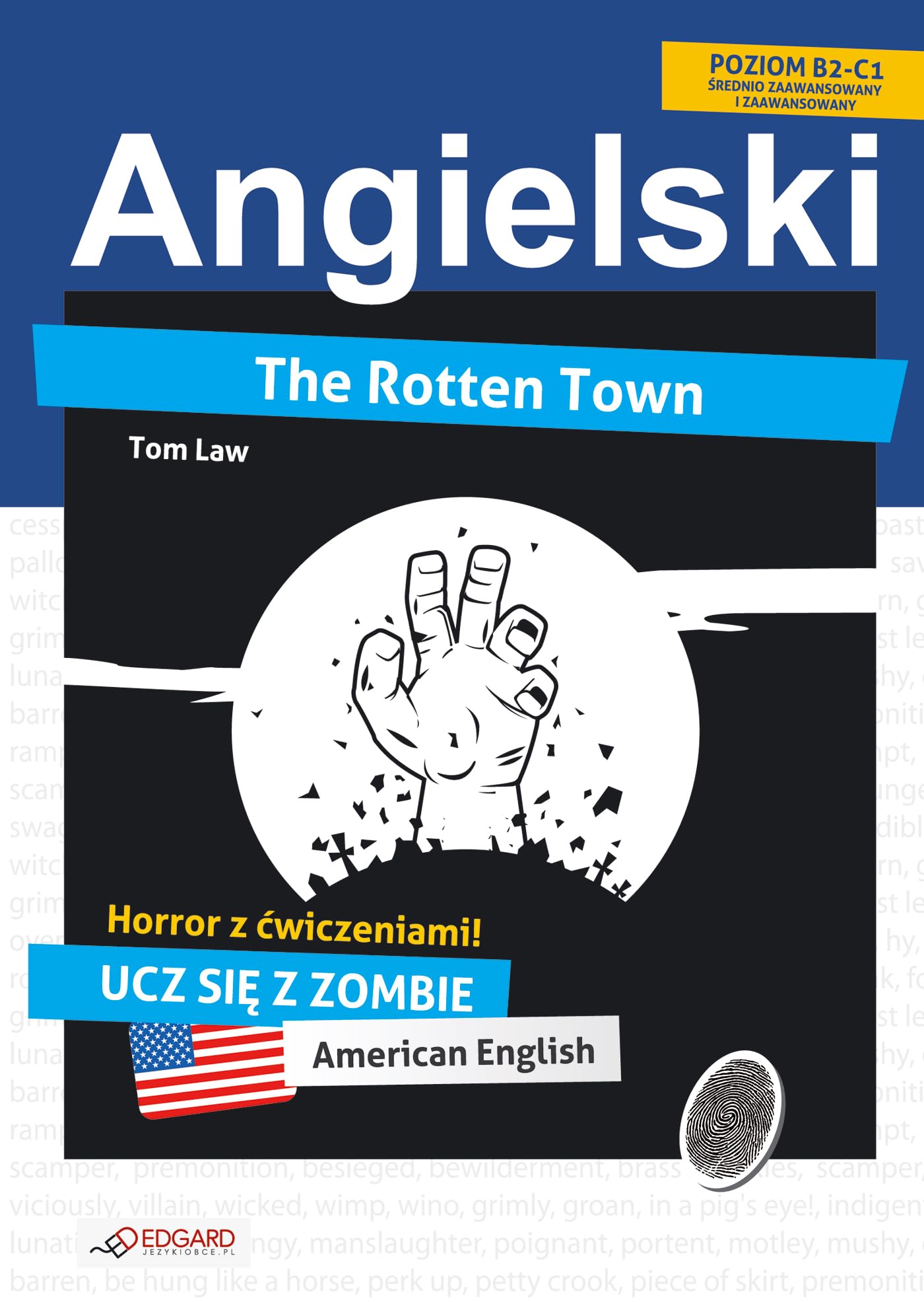 Angielski HORROR z cwiczeniami The Rotten Town Essays & Short Stories